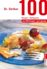 100 Rezepte - Mehlspeisen : aus 1000 Rezepte - gut und gunstig - eBook