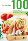 100 vegetarische Vorspeisen & Snacks : aus 1000 Rezepte vegetarisch - eBook