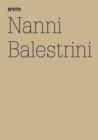 Nanni Balestrini : Carbonia (Eravamo tutti comunisti)(dOCUMENTA (13): 100 Notes - 100 Thoughts, 100 Notizen - 100 Gedanken # 070) - eBook