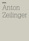 Anton Zeilinger : (dOCUMENTA (13): 100 Notes - 100 Thoughts, 100 Notizen - 100 Gedanken # 076) - eBook