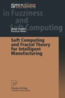 Soft Computing and Fractal Theory for Intelligent Manufacturing - eBook