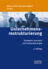 Unternehmensrestrukturierung : Strategien, Konzepte und Praxiserfahrungen - eBook