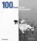 100 Great Street Photographs - Book