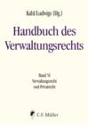 Handbuch des Verwaltungsrechts : Band VI: Verwaltungsrecht und Privatrecht - eBook