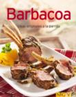 Barbacoa : Nuestras 100 mejores recetas en un solo libro - eBook