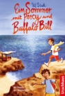 Ein Sommer mit Percy und Buffalo Bill - eBook