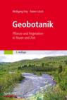 Geobotanik : Pflanze und Vegetation in Raum und Zeit - eBook