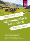 Reise Know-How Sprachfuhrer Ratoromanisch (Surselvisch) - Wort fur Wort : Kauderwelsch-Band 197 - eBook