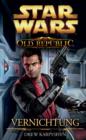 Star Wars The Old Republic, Band 4: Vernichtung - eBook