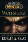 World of Warcraft: Wolfsherz : Roman zum Game - eBook