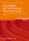 Grundlagen der Technischen Thermodynamik : Lehrbuch fur Studierende der Ingenieurwissenschaften - eBook