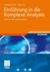 Einfuhrung in die Komplexe Analysis : Elemente der Funktionentheorie - eBook