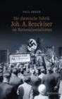 Die chemische Fabrik Joh. A. Benckiser im Nationalsozialismus - eBook