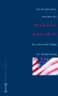 Globales Amerika? : Die kulturellen Folgen der Globalisierung - eBook