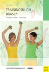 Trainingsbuch Brasil(R) : Kraftigung - Ausdauer - Entspannung - eBook