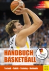 Handbuch Basketball : Technik - Taktik - Training - Methodik - eBook