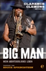 Clarence Clemons - Big Man : Mein abenteurliches Leben - eBook