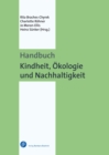 Handbuch Kindheit, Okologie und Nachhaltigkeit - eBook