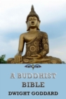 A Buddhist Bible - eBook
