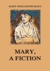 Mary, a Fiction - eBook