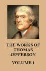 The Works of Thomas Jefferson : Volume 1: 1760 - 1770 - eBook
