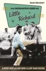 Das groartige Leben des Little Richard : A-Wop-Bop-A-Loo-Bop-A-Lop-Bam-Boom - eBook