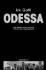 Odessa: Die wahre Geschichte : Fluchthilfe fur NS-Kriegsverbrecher - eBook