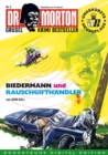 DR. MORTON - Grusel Krimi Bestseller 4 : Biedermann und Rauschgifthandler - eBook