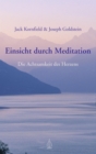 Einsicht durch Meditation : Die Achtsamkeit des Herzens - eBook