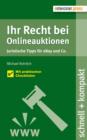 Ihr Recht bei Onlineauktionen. Juristische Tipps fur eBay und Co. - eBook