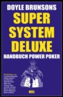 Super System Deluxe - Handbuch Power Poker - eBook