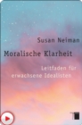 Moralische Klarheit - eBook