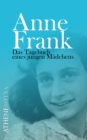 Anne Frank : Das Tagebuch eines jungen Madchens - eBook