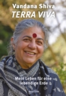 Terra Viva : Mein Leben fur eine lebendige Erde - eBook