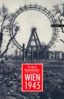 Wien 1945 - eBook