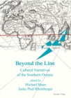 Beyond the Line : Cultural Narratives of the Southern Oceans - eBook