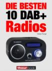 Die besten 10 DAB+-Radios : 1hourbook - eBook
