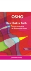 Das Chakra Buch : Energie und Heilkraft der feinstofflichen Korper - eBook