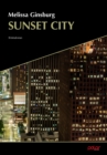 Sunset City : Melissa Ginsburg - eBook