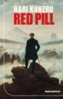 Red Pill : Roman - eBook