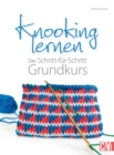 Knooking lernen : Der Schritt-fur-Schritt Grundkurs - eBook
