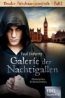 Galerie der Nachtigallen : Historischer Kriminalroman - eBook