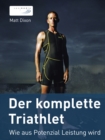 Der komplette Triathlet - eBook