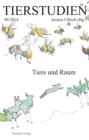 Tiere und Raum : Tierstudien 06/2014 - eBook