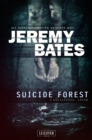 SUICIDE FOREST (Die beangstigendsten Orte der Welt) : Horrorthriller - eBook