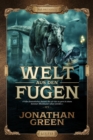 WELT AUS DEN FUGEN : Abenteuer, Fantasythriller - eBook