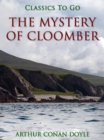 The Mystery of Cloomber - eBook