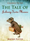 The Tale of Johnny Town-Mouse - eBook