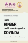 Luise Rinser und Lama Anagarika Govinda : Analyse und Dokumente ihrer Begegnung - eBook