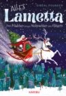Alles Lametta - Zwei Madchen bringen Weihnachten zum Glitzern : Eine Abenteuergeschichte uber Traume und Freundschaft fur Madchen ab 9 Jahren - eBook